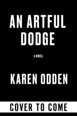 Coperta cărții 'An Artful Dodge - Karen Odden'