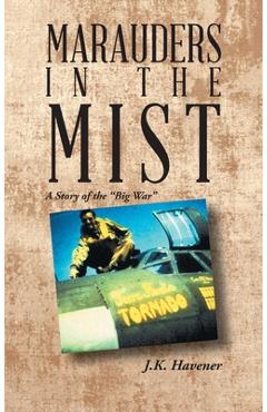 Coperta cărții 'Marauders in the Mist: A Story of the 