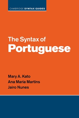 The Syntax of Portuguese - Mary A. Kato
