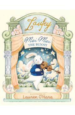 Coperta cărții 'Mei Mei the Bunny -'