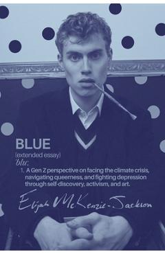 Coperta cărții 'Blue - Elijah Mckenzie-jackson'