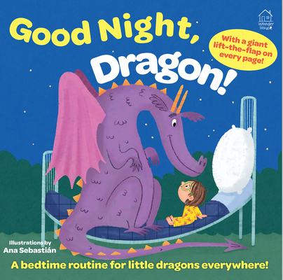 Coperta cărții 'Sleep Tight, Dragon! (Lift the Flap) -'