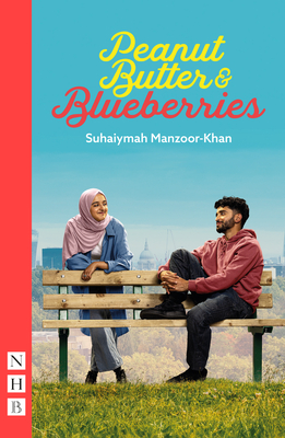 Peanut Butter & Blueberries - Suhaiymah Manzoor-khan