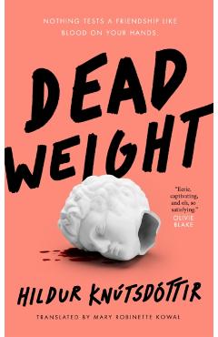 Coperta cărții 'Dead Weight - Hildur Knútsdóttir'