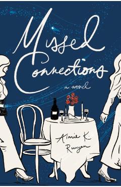Coperta cărții 'Missed Connections - Aimie K. Runyan'