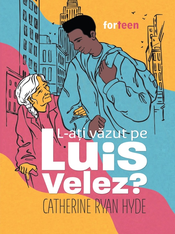 L-ati vazut pe Luis Velez? - Catherine Ryan Hyde