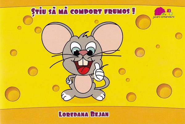 Stiu sa ma comport frumos! - Loredana Bejan