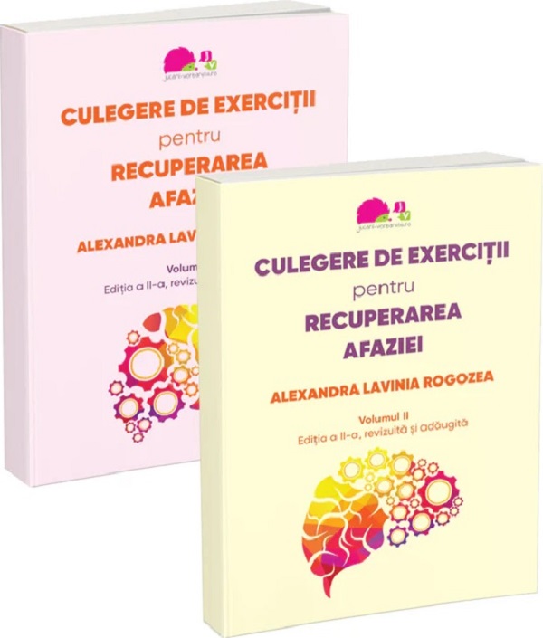 Culegere de exercitii pentru recuperarea afaziei Vol.1+ Vol.2 - Alexandra Lavinia Rogozea