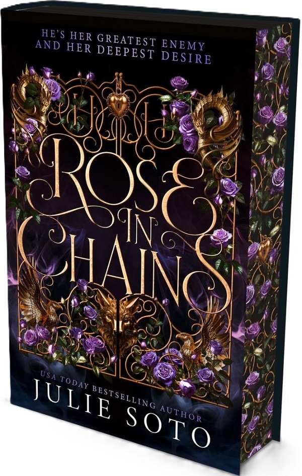 Rose in Chains - Julie Soto
