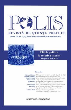 Poza produsului Polis Vol.13 Nr.1 (47) Decembrie 2024 - Februarie 2025. Elitele politice la rotativa istorie