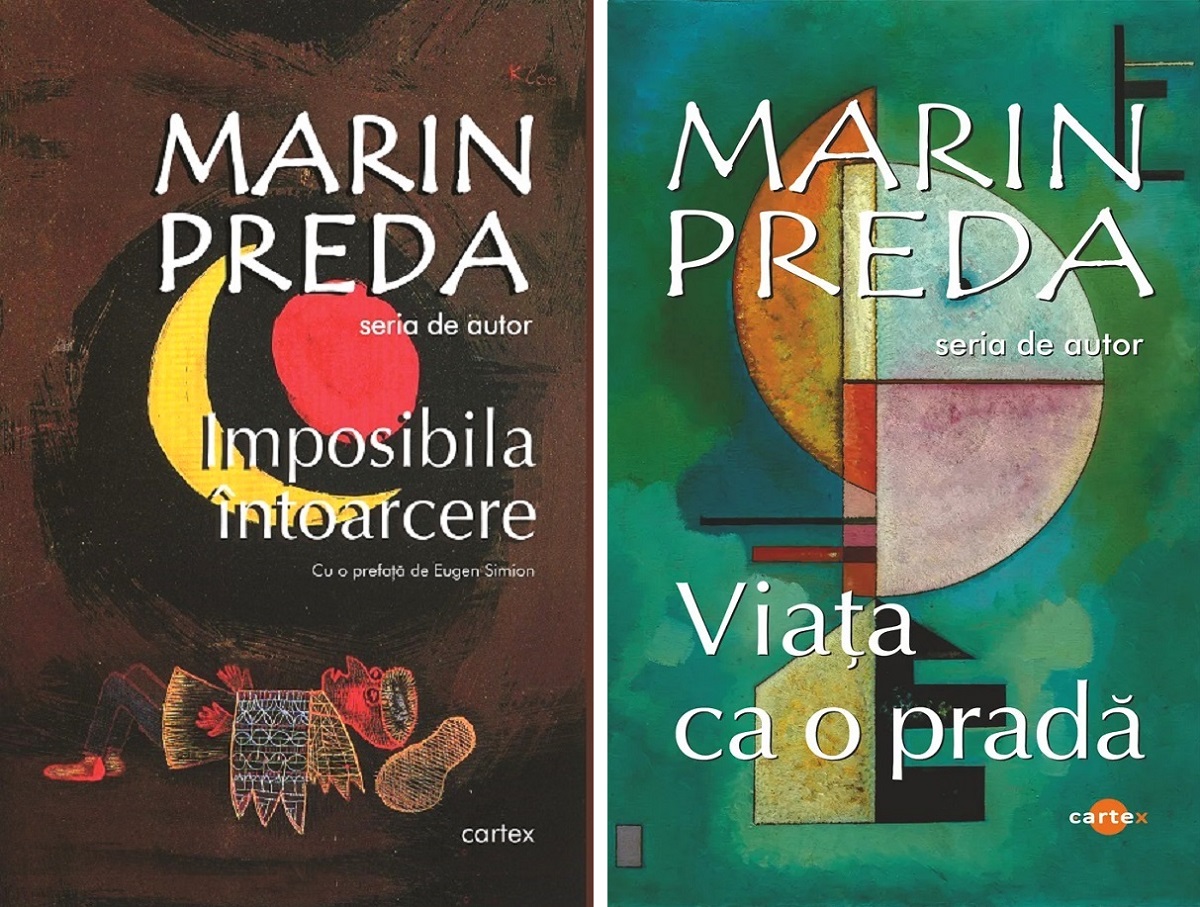 Pachet 2 carti: Imposibila intoarcere + Viata ca o prada - Marin Preda