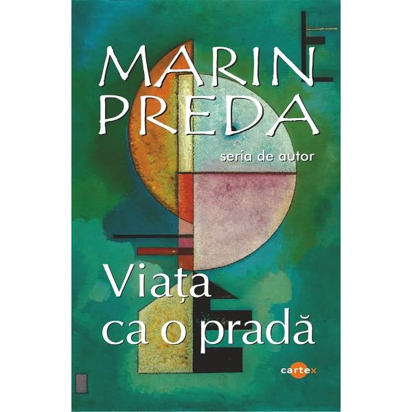 Pachet 2 carti: Imposibila intoarcere + Viata ca o prada - Marin Preda