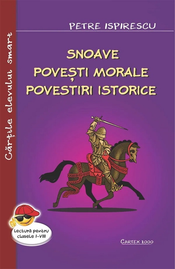 Pachet 2 carti: Legende sau basmele romanilor + Snoave. Povesti morale. Povestiri istorice - Petre Ispirescu