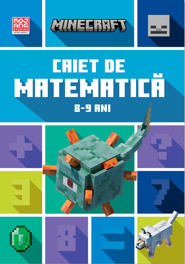 Minecraft - Caiet de matematica 8-9 ani - Dan Lipscombe, Brad Thompson