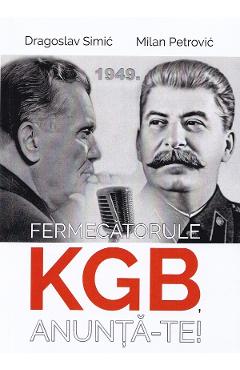 Poza produsului Fermecatorule KGB, anunta-te! - Dragoslav Simic, Milan Petrovic