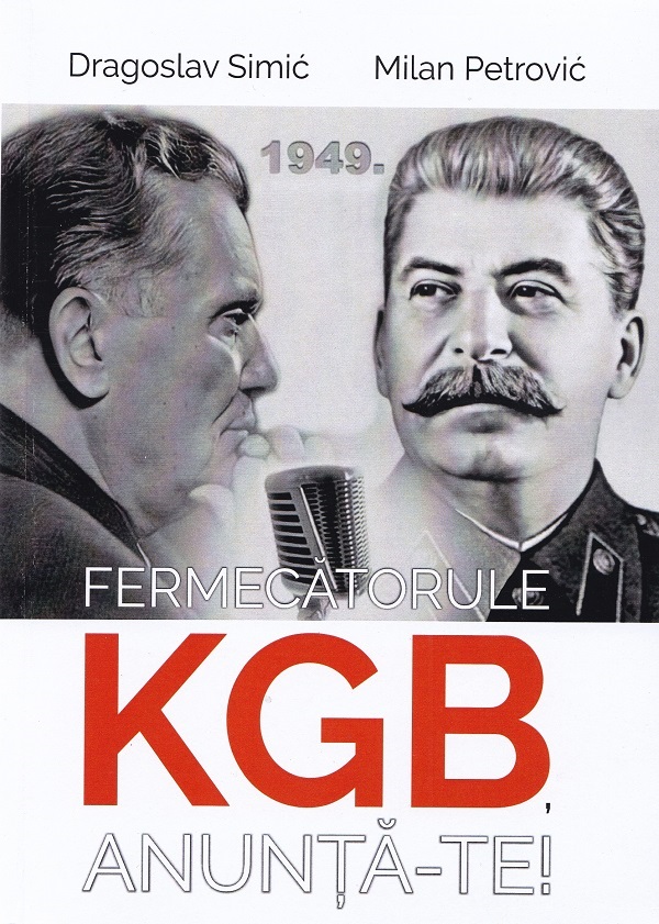 Fermecatorule KGB, anunta-te! - Dragoslav Simic, Milan Petrovic