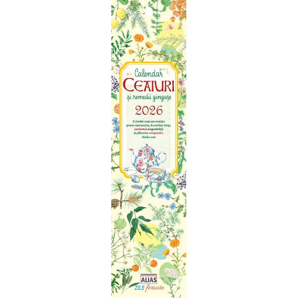Calendar 2026: Ceaiuri si remedii gingase