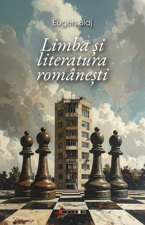 Limba si literatura romanesti - Eugen Blaj