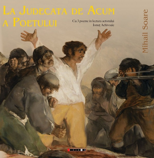 La judecata de acum a poetului - Mihail Soare