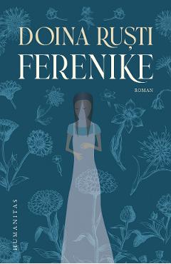 Ferenike - Doina Rusti