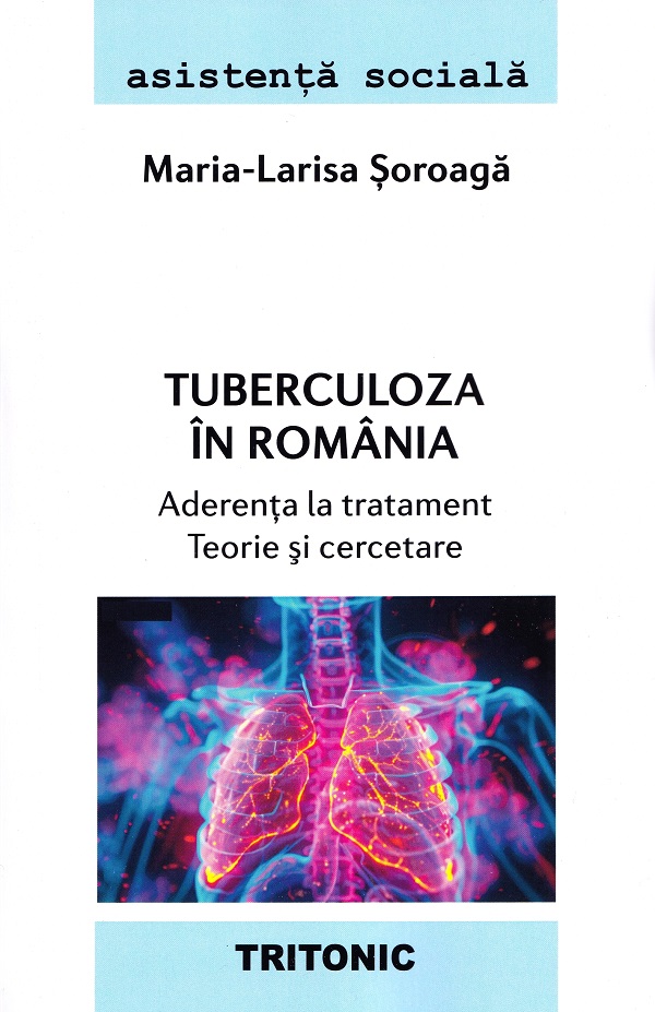 Tuberculoza in Romania - Maria-Larisa Soroaga