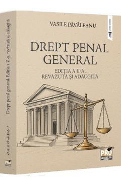 Coperta cărții 'Drept penal general Ed.2 - Vasile Păvăleanu'
