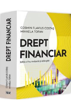 Coperta cărții 'Drept financiar Ed.2 - Cosmin Flavius Costaș, Mihaela Țofan'