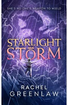 Starlight and Storm - Rachel Greenlaw