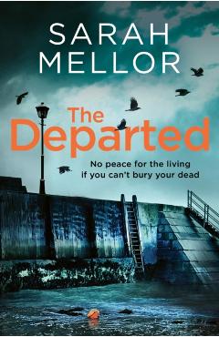 Coperta cărții 'Departed - Sarah Mellor'