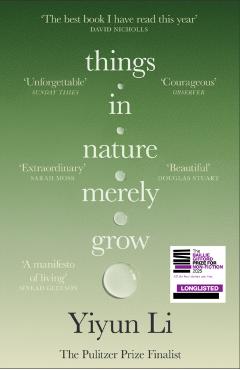 Things in Nature Merely Grow