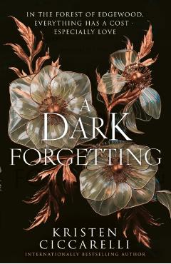 Dark Forgetting - Kristen Ciccarelli