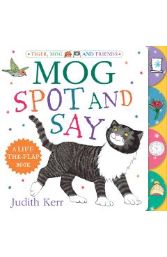 Coperta cărții 'Mog: Spot and Say - Judith Kerr'