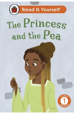 Princess and the Pea: Read It Yourself - Level 1 Early Reader -