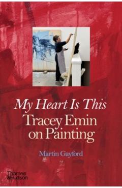 Poza produsului My Heart is This - Martin Gayford