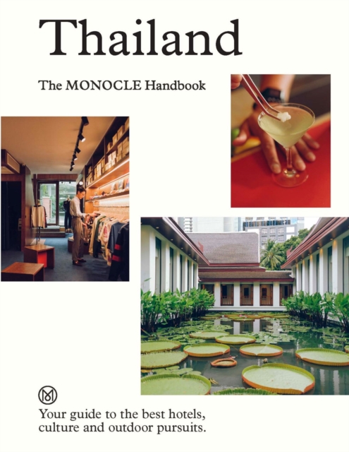 Coperta cărții 'Thailand: The Monocle Handbook - Tyler|tuck Brule'