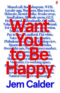Coperta cărții 'I Want You to Be Happy - Jem Calder'