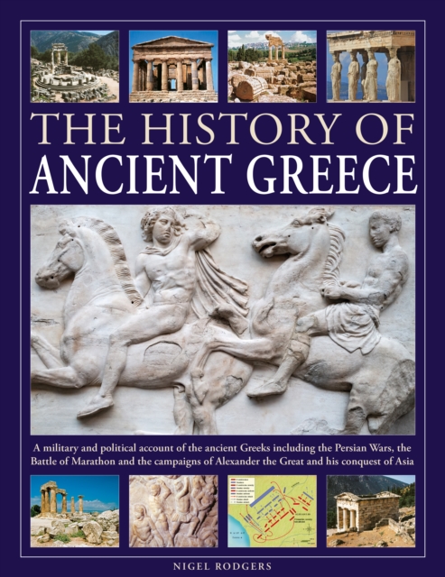 Coperta cărții 'History of Ancient Greece - Nigel Rodgers'