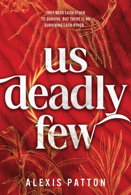 Coperta cărții 'Us Deadly Few - Alexis Patton'