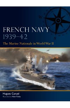 Coperta cărții 'French Navy 1939–42 - Hugues Canuel'