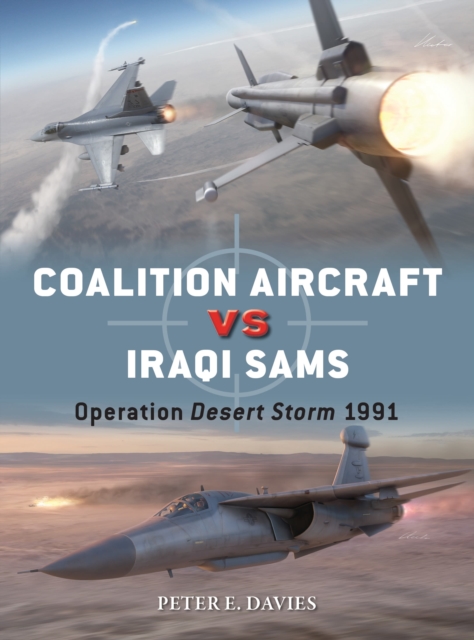 Coperta cărții 'Coalition Aircraft vs Iraqi SAMs - Peter E. Davies'