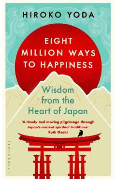 Eight Million Ways to Happiness