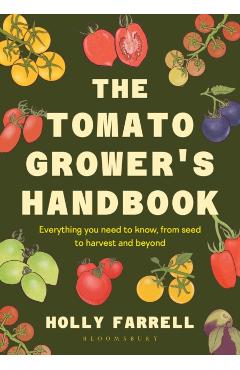 Poza produsului Tomato Grower's Handbook - Holly Farrell