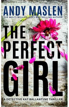 Coperta cărții 'Perfect Girl - Andy Maslen'