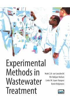 Experimental Methods in Wastewater - Damir Brdjanovic