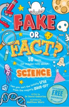 Coperta cărții 'Fake or Fact? Science - David Gaboriau'