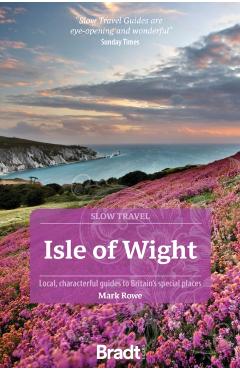 Coperta cărții 'Bradt Slow Travel Guide: Isle of Wight -'