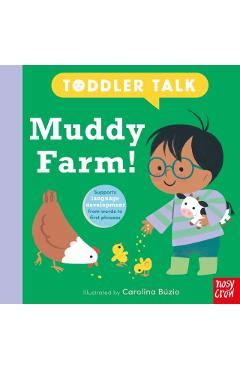 Toddler Talk: Muddy Farm!