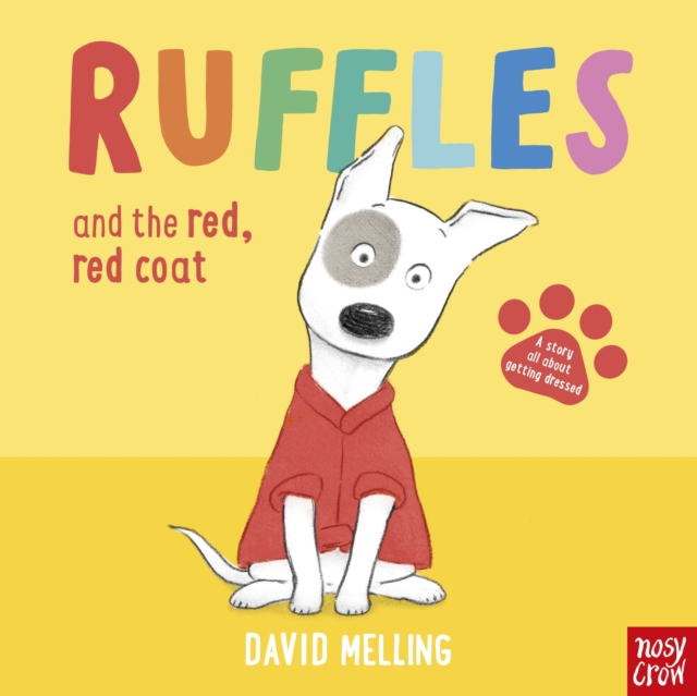 Ruffles and the Red, Red Coat - David Melling