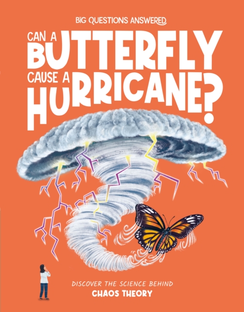 Coperta cărții 'Can a Butterfly Cause a Hurricane? - Olivia Watson'