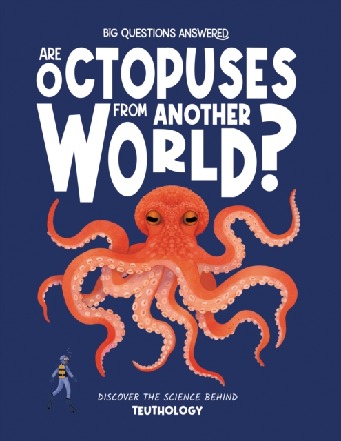 Coperta cărții 'Are Octopuses from Another World? - Rosie Rowntree'
